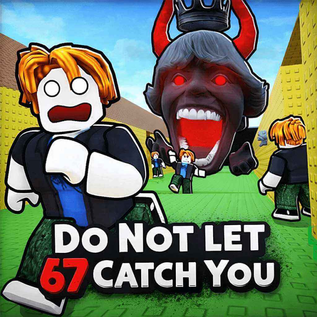 Do Not Let 67 Catch You